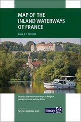 Imray: Map of the Inland Waterways of France 3rd New edition, 3 цена и информация | Книги о питании и здоровом образе жизни | 220.lv