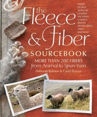 Fleece & Fiber Sourcebook: More Than 200 Fibers from Animal to Spun Yarn цена и информация | Книги о питании и здоровом образе жизни | 220.lv