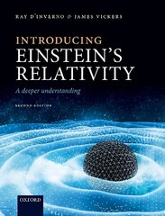 Introducing Einstein's Relativity: A Deeper Understanding 2nd Revised edition cena un informācija | Ekonomikas grāmatas | 220.lv