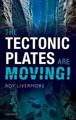 Tectonic Plates are Moving! цена и информация | Книги по экономике | 220.lv