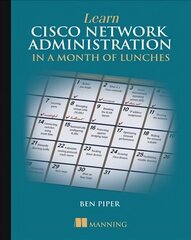 Learn Cisco in a Month of Lunches cena un informācija | Ekonomikas grāmatas | 220.lv