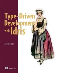 Type-driven Development with Idris цена и информация | Книги по экономике | 220.lv