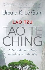 Lao Tzu: Tao Te Ching: A Book about the Way and the Power of the Way cena un informācija | Garīgā literatūra | 220.lv