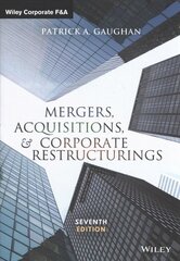 Mergers, Acquisitions, and Corporate Restructurings 7th Edition цена и информация | Книги по экономике | 220.lv