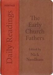 Daily Readings-the Early Church Fathers Revised ed. cena un informācija | Garīgā literatūra | 220.lv