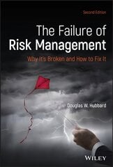 Failure of Risk Management: Why It's Broken and How to Fix It 2nd Edition cena un informācija | Ekonomikas grāmatas | 220.lv