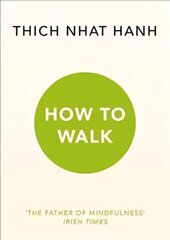 How To Walk cena un informācija | Garīgā literatūra | 220.lv