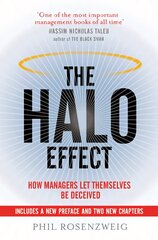 Halo Effect: How Managers let Themselves be Deceived Re-issue cena un informācija | Ekonomikas grāmatas | 220.lv