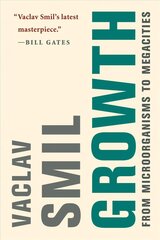 Growth: From Microorganisms to Megacities цена и информация | Книги о питании и здоровом образе жизни | 220.lv