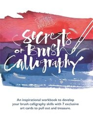 Kirsten Burke's Secrets of Brush Calligraphy цена и информация | Книги о питании и здоровом образе жизни | 220.lv