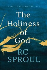 Holiness Of God, The 2nd Revised, Expanded ed. цена и информация | Духовная литература | 220.lv