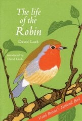 Life of the Robin Enlarged edition цена и информация | Книги о питании и здоровом образе жизни | 220.lv