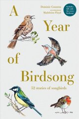 Year of Birdsong: 52 Stories of Songbirds цена и информация | Книги о питании и здоровом образе жизни | 220.lv