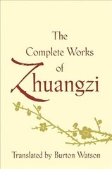 Complete Works of Zhuangzi cena un informācija | Garīgā literatūra | 220.lv