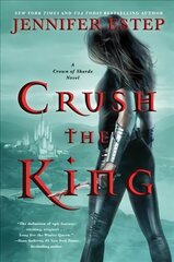 Crush the King cena un informācija | Fantāzija, fantastikas grāmatas | 220.lv