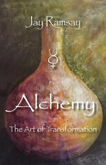 Alchemy: The Art of Transformation Facsimile edition cena un informācija | Garīgā literatūra | 220.lv