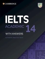 Cambridge IELTS 14 Academic Student's Book with Answers цена и информация | Пособия по изучению иностранных языков | 220.lv