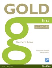 Gold First (New Edition) Teacher's Book цена и информация | Пособия по изучению иностранных языков | 220.lv