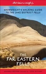 Far Eastern Fells (Walkers Edition): Wainwright's Walking Guide to the Lake District Fells Book 2 Revised Edition, Volume 2, The Far Eastern Fells цена и информация | Книги о питании и здоровом образе жизни | 220.lv