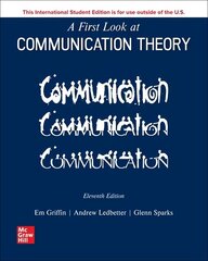 ISE A First Look at Communication Theory 11th edition цена и информация | Книги по экономике | 220.lv