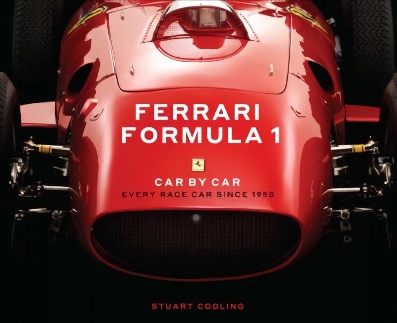 Ferrari Formula 1 Car by Car: Every Race Car Since 1950 цена и информация | Grāmatas par veselīgu dzīvesveidu un uzturu | 220.lv