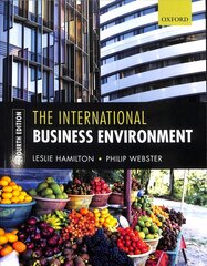 International Business Environment 4th Revised edition cena un informācija | Ekonomikas grāmatas | 220.lv