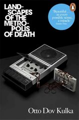 Landscapes of the Metropolis of Death: Reflections on Memory and Imagination cena un informācija | Vēstures grāmatas | 220.lv