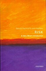 Risk: A Very Short Introduction cena un informācija | Ekonomikas grāmatas | 220.lv