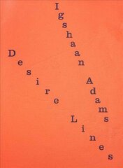 Igshaan Adams: Desire Lines cena un informācija | Mākslas grāmatas | 220.lv