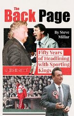 Back Page: Fifty Years Headlining with Sporting Kings цена и информация | Книги о питании и здоровом образе жизни | 220.lv