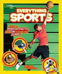 Everything Sports: All the Photos, Facts, and Fun to Make You Jump! edition cena un informācija | Grāmatas pusaudžiem un jauniešiem | 220.lv