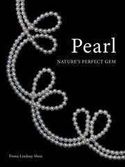 Pearl: Nature's Perfect Gem цена и информация | Книги о моде | 220.lv
