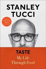 Taste: My Life Through Food cena un informācija | Biogrāfijas, autobiogrāfijas, memuāri | 220.lv