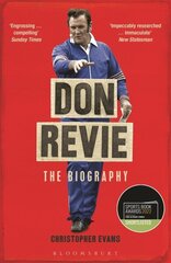 Don Revie: The Biography: Shortlisted for THE SUNDAY TIMES Sports Book Awards 2022 cena un informācija | Grāmatas par veselīgu dzīvesveidu un uzturu | 220.lv