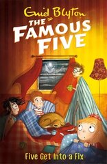 Famous Five: Five Get Into A Fix: Book 17 цена и информация | Книги для подростков и молодежи | 220.lv