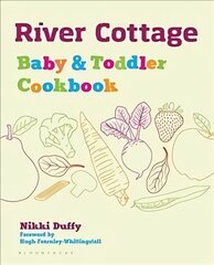 River Cottage Baby and Toddler Cookbook цена и информация | Книги рецептов | 220.lv