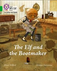 Elf and the Bootmaker: Band 05/Green cena un informācija | Grāmatas pusaudžiem un jauniešiem | 220.lv