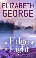 Edge of the Light: Book 4 of The Edge of Nowhere Series cena un informācija | Grāmatas pusaudžiem un jauniešiem | 220.lv