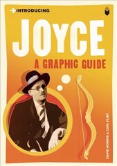 Introducing Joyce: A Graphic Guide цена и информация | Исторические книги | 220.lv