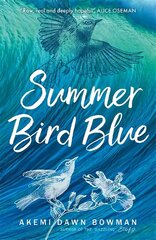 Summer Bird Blue цена и информация | Книги для подростков и молодежи | 220.lv
