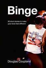 Binge: 60 Stories to Make Your Brain Feel Different cena un informācija | Fantāzija, fantastikas grāmatas | 220.lv