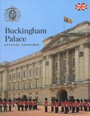Buckingham Palace: Official Souvenir cena un informācija | Ceļojumu apraksti, ceļveži | 220.lv