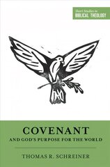 Covenant and God's Purpose for the World cena un informācija | Garīgā literatūra | 220.lv