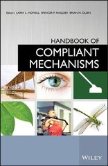 Handbook of Compliant Mechanisms цена и информация | Книги по социальным наукам | 220.lv