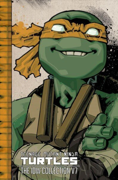 Teenage Mutant Ninja Turtles: The IDW Collection Volume 7 цена и информация | Fantāzija, fantastikas grāmatas | 220.lv