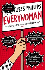 Everywoman: One Woman's Truth About Speaking the Truth cena un informācija | Biogrāfijas, autobiogrāfijas, memuāri | 220.lv