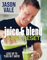 Juice & Blend: 7-Day Reset цена и информация | Самоучители | 220.lv
