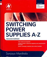 Switching Power Supplies A - Z 2nd edition cena un informācija | Sociālo zinātņu grāmatas | 220.lv
