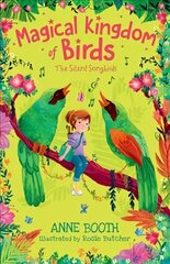 Magical Kingdom of Birds: The Silent Songbirds cena un informācija | Grāmatas pusaudžiem un jauniešiem | 220.lv