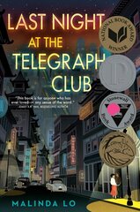 Last Night at the Telegraph Club цена и информация | Книги для подростков и молодежи | 220.lv